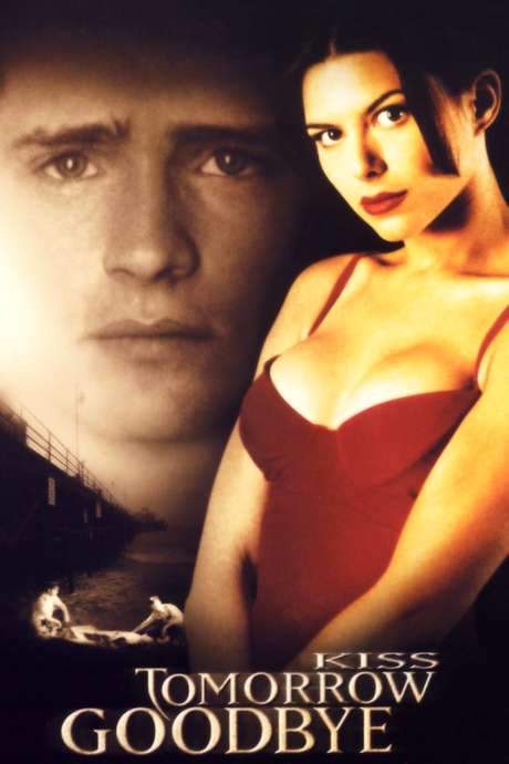 Kiss Tomorrow Goodbye